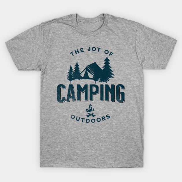 The Joy Of Camping T-Shirt by Norse Magic